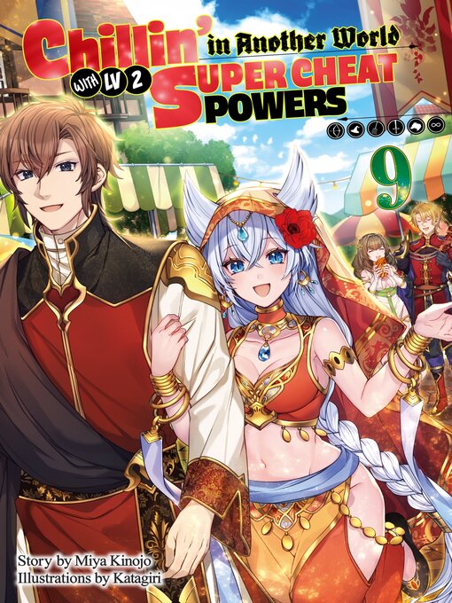 Cover image for Chillin' in Another World with Level 2 Super Cheat Powers, Volume 9